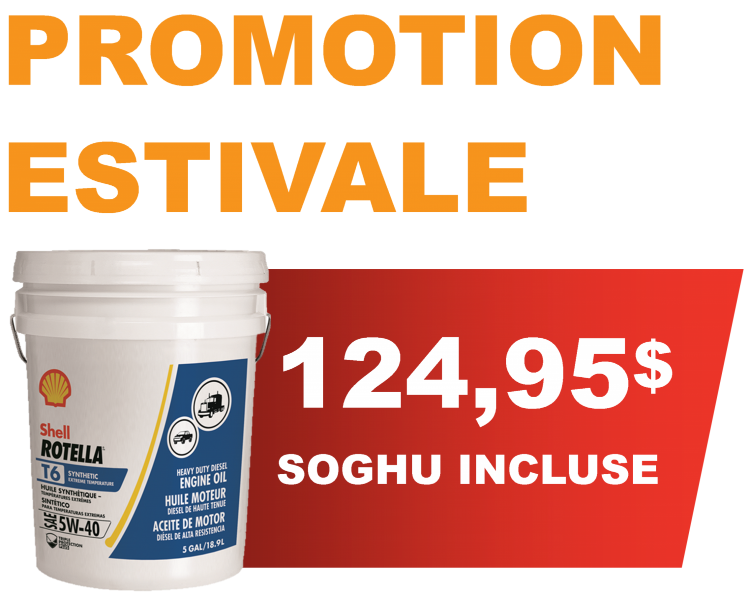 promotion-estivale-lubrifiant-shell-rotella-t6-nergies-sonic